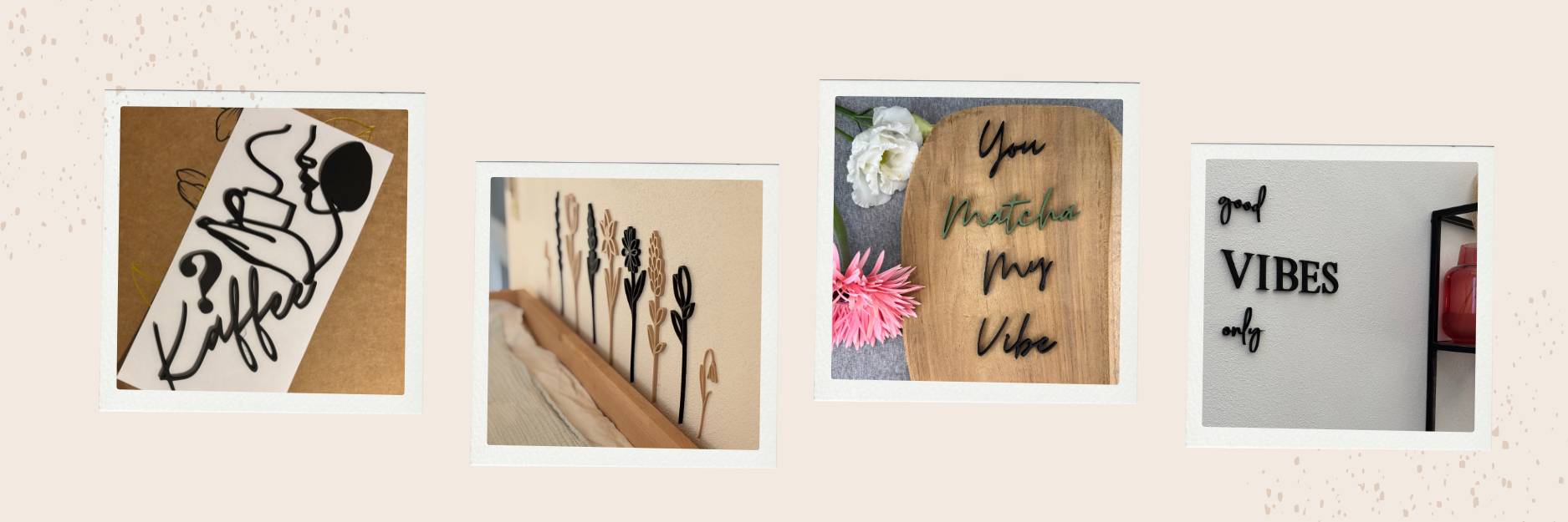 4 moderne 3D-Wanddekorationen aus PLA: Kaffeespruch, Blumen-Wanddeko, ‚You Matcha My Vibe‘ Holzschild und ‚Good Vibes Only‘ Schriftzug – handgemachte Wandbilder in hellen, warmen Farbtönen.