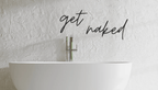 „get naked“ 3D Wandbild – Minimalistische Bad Deko - MelMadeStudio