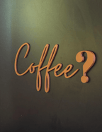 „Kaffee? / Coffee?“ – Moderne Schriftzug Deko für Küche, Café & Bar. - MelMadeStudio